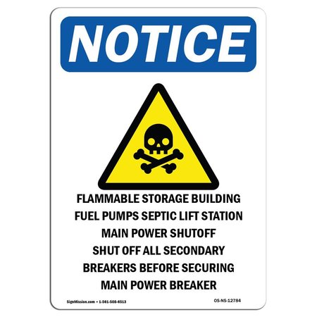 SIGNMISSION OSHA Notice Sign, 10" Height, Aluminum, Flammable Storage Sign With Symbol, Portrait OS-NS-A-710-V-12784